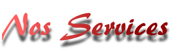 nous mettons à votre servixe notre expérience, notre passion du métier
